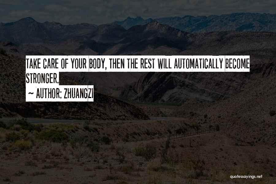 Your Body And Fitness Quotes By Zhuangzi