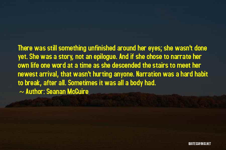 Your Body Hurting Quotes By Seanan McGuire