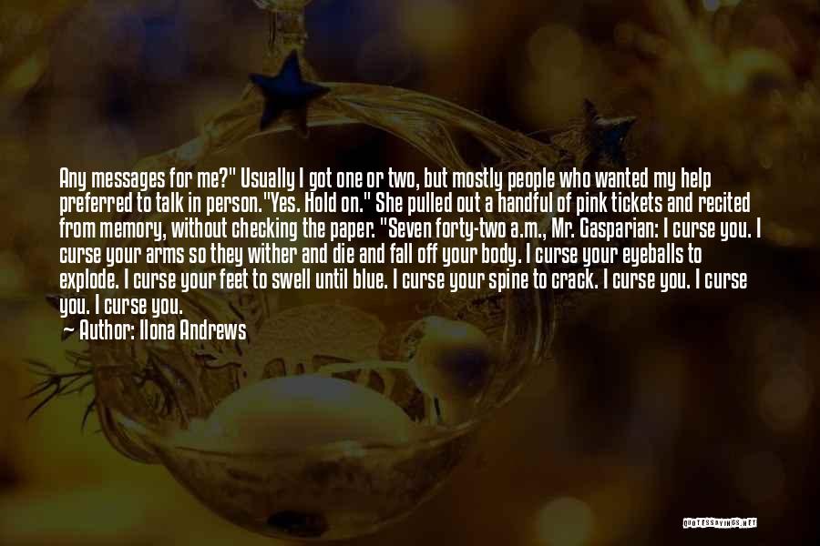 Your Body Quotes By Ilona Andrews Your Body Quotes By Ilona Andrews