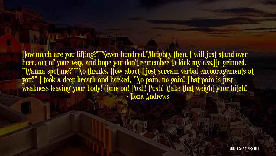 Your Body Weight Quotes By Ilona Andrews