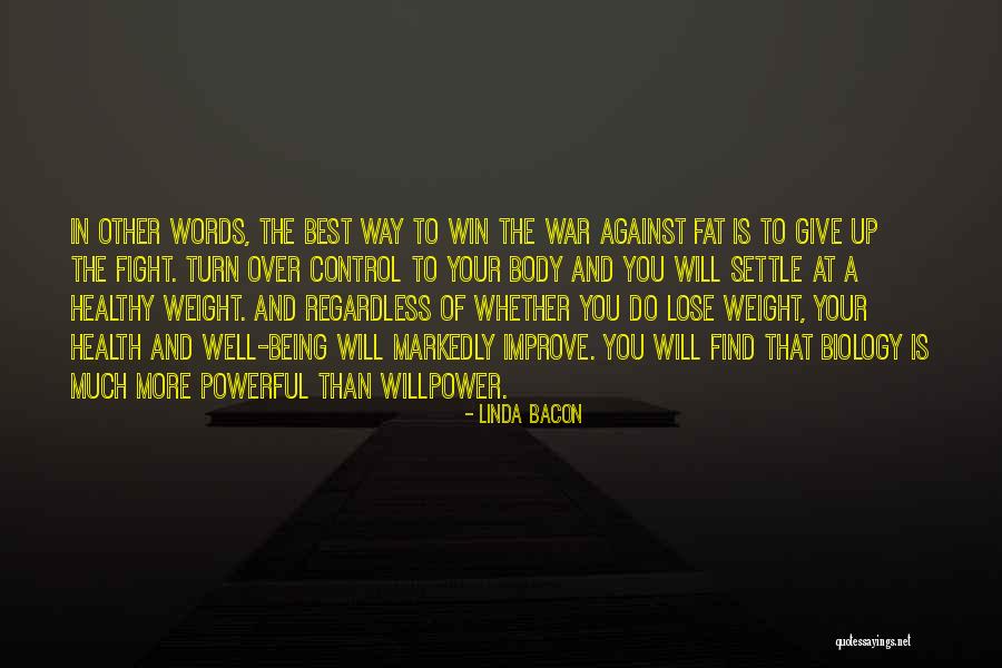 Your Body Weight Quotes By Linda Bacon