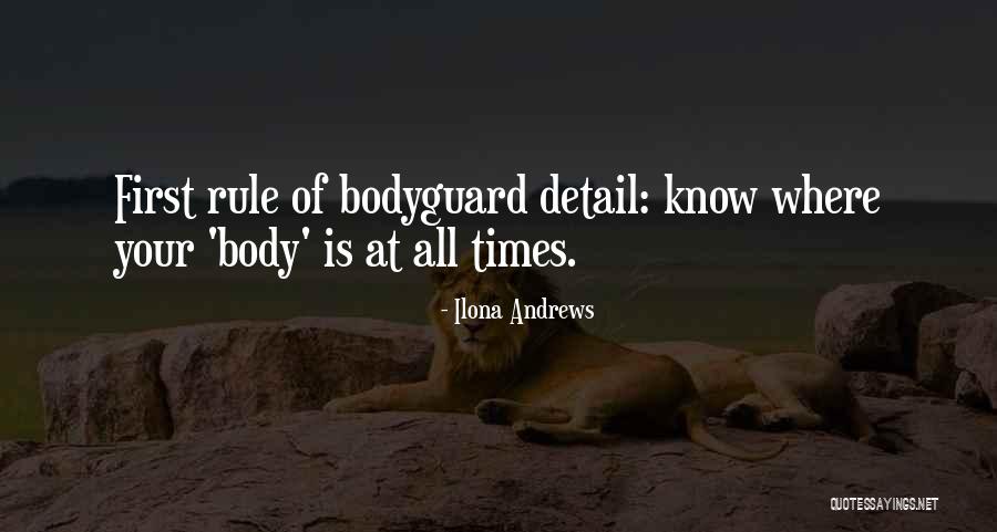 Your Bodyguard Quotes By Ilona Andrews Your Bodyguard Quotes By Ilona Andrews