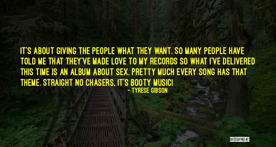 Your Booty Quotes By Tyrese Gibson Your Booty Quotes By Tyrese Gibson