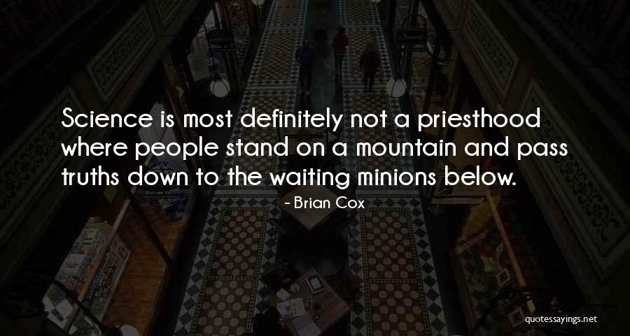 Your Boyfriend In Prison Quotes By Brian Cox Your Boyfriend In Prison Quotes By Brian Cox