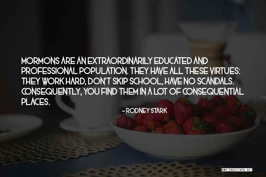 Your Boyfriend In Prison Quotes By Rodney Stark Your Boyfriend In Prison Quotes By Rodney Stark