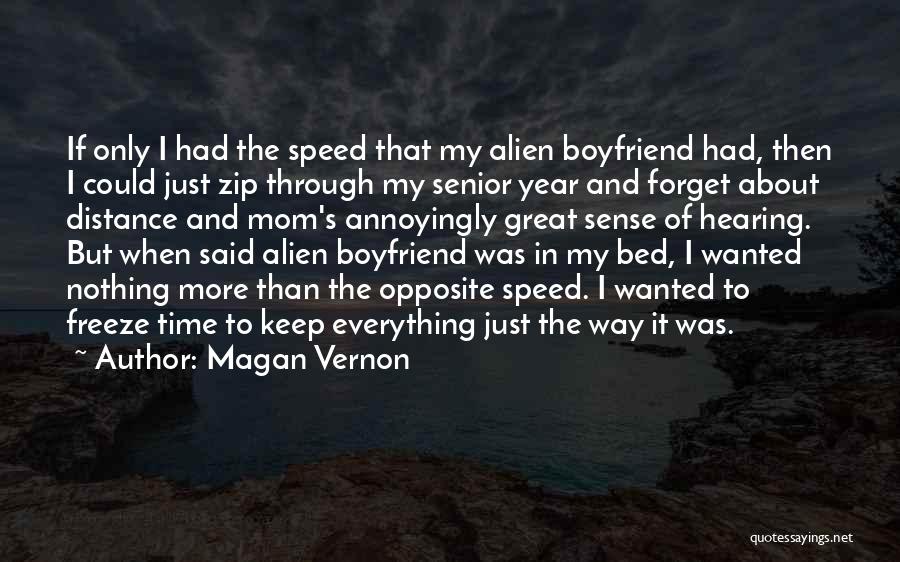 Your Boyfriend's Mom Quotes By Magan Vernon