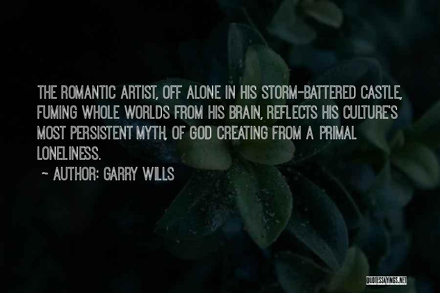 Your Brain Is God Quotes By Garry Wills