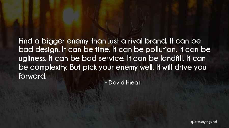 Your Brand Quotes By David Hieatt Your Brand Quotes By David Hieatt