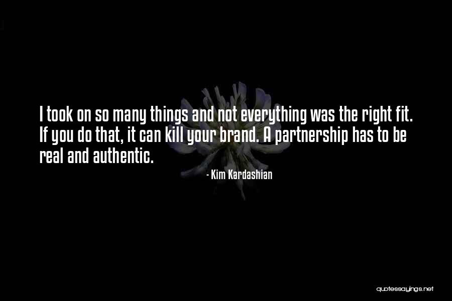 Your Brand Quotes By Kim Kardashian Your Brand Quotes By Kim Kardashian