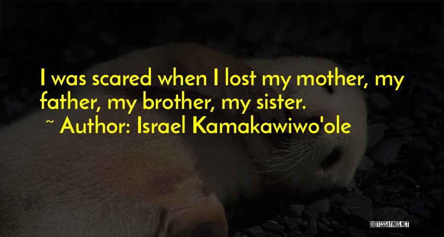 Your Brother From Sister Quotes By Israel Kamakawiwo'ole