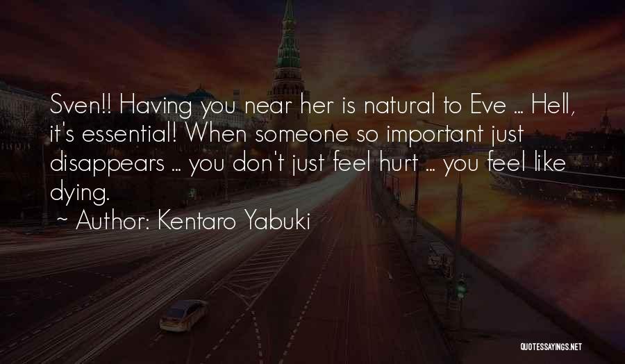 Your Cat Dying Quotes By Kentaro Yabuki