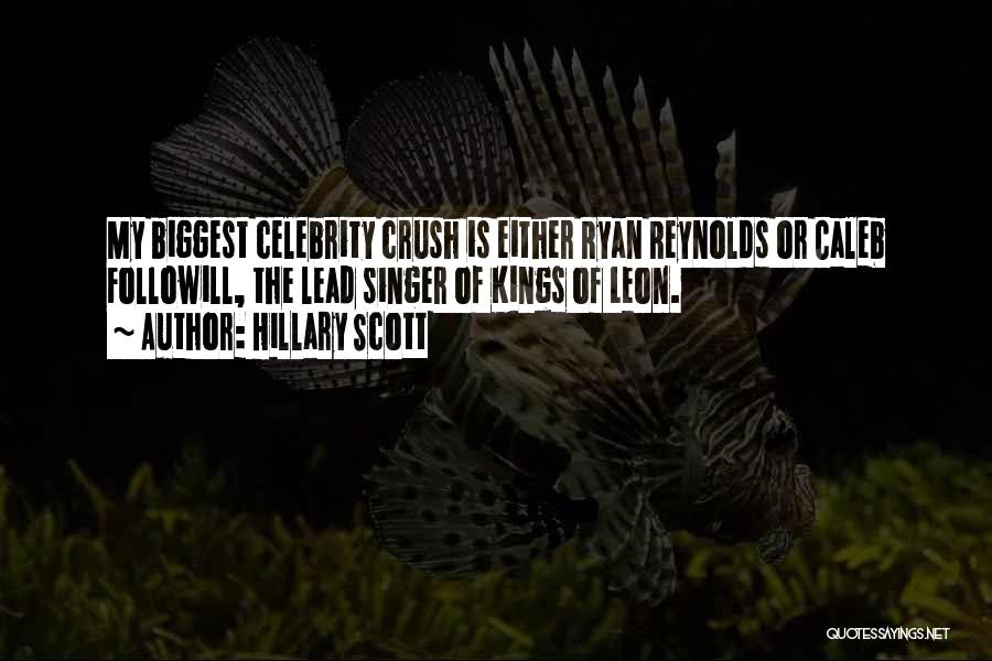 Your Celebrity Crush Quotes By Hillary Scott