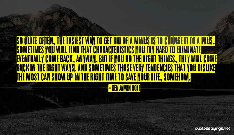 Your Characteristics Quotes By Benjamin Hoff Your Characteristics Quotes By Benjamin Hoff