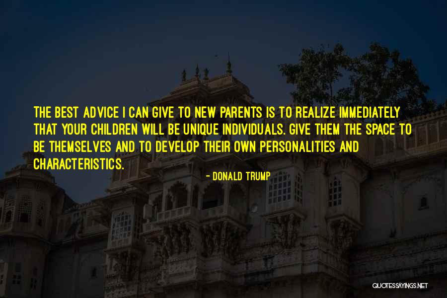 Your Characteristics Quotes By Donald Trump Your Characteristics Quotes By Donald Trump