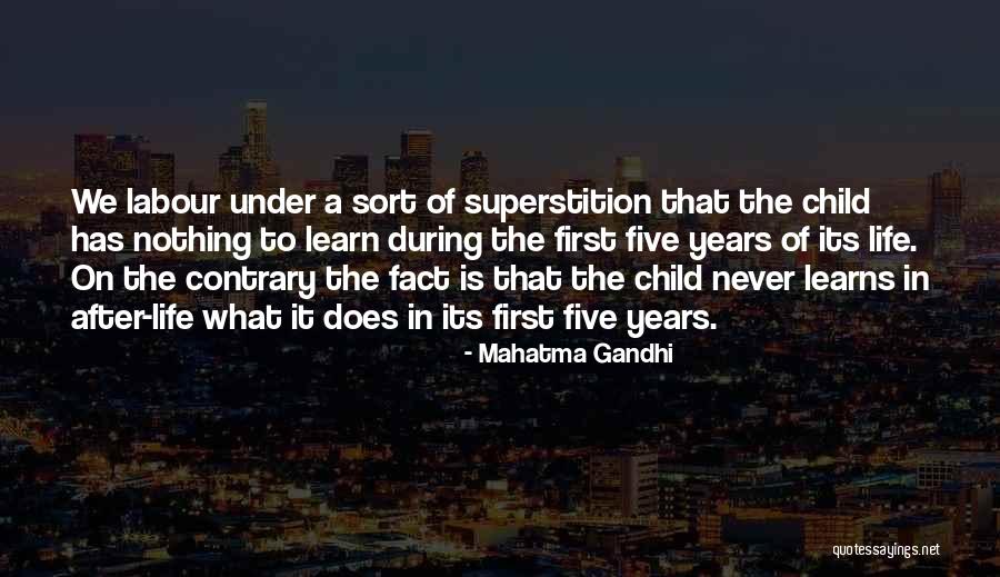Your Child Comes First Quotes By Mahatma Gandhi Your Child Comes First Quotes By Mahatma Gandhi