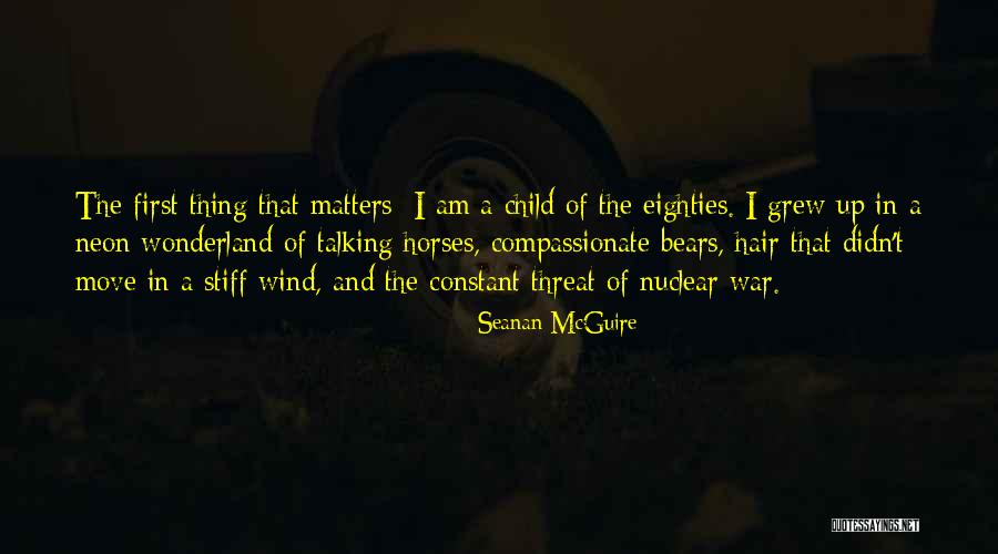 Your Child Comes First Quotes By Seanan McGuire