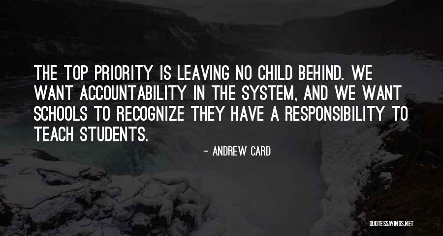 Your Child Is Your Responsibility Quotes By Andrew Card Your Child Is Your Responsibility Quotes By Andrew Card