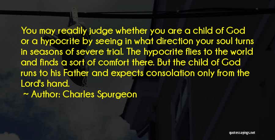 Your Child's Father Quotes By Charles Spurgeon