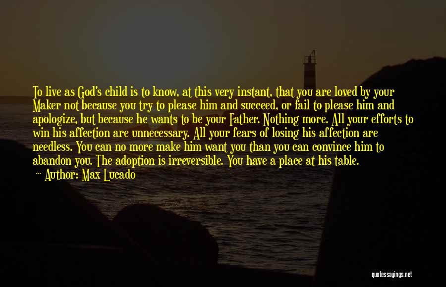 Your Child's Father Quotes By Max Lucado