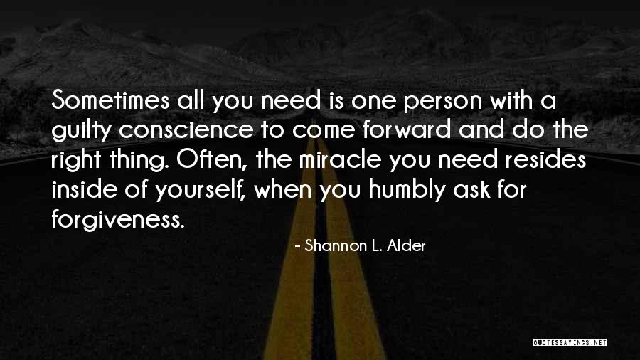 Your Choice My Future Quotes By Shannon L. Alder Your Choice My Future Quotes By Shannon L. Alder