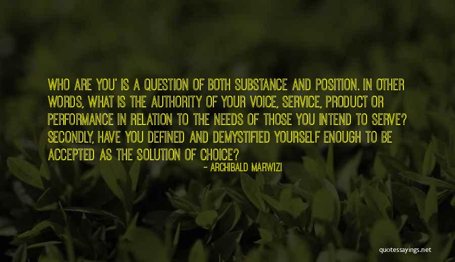 Your Choice Of Words Quotes By Archibald Marwizi Your Choice Of Words Quotes By Archibald Marwizi