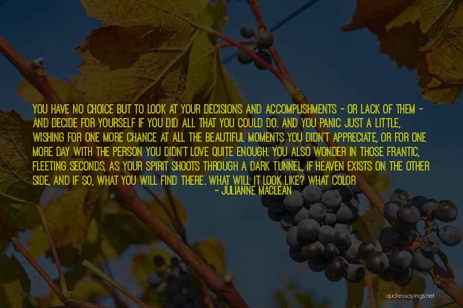 Your Choice Of Words Quotes By Julianne MacLean Your Choice Of Words Quotes By Julianne MacLean