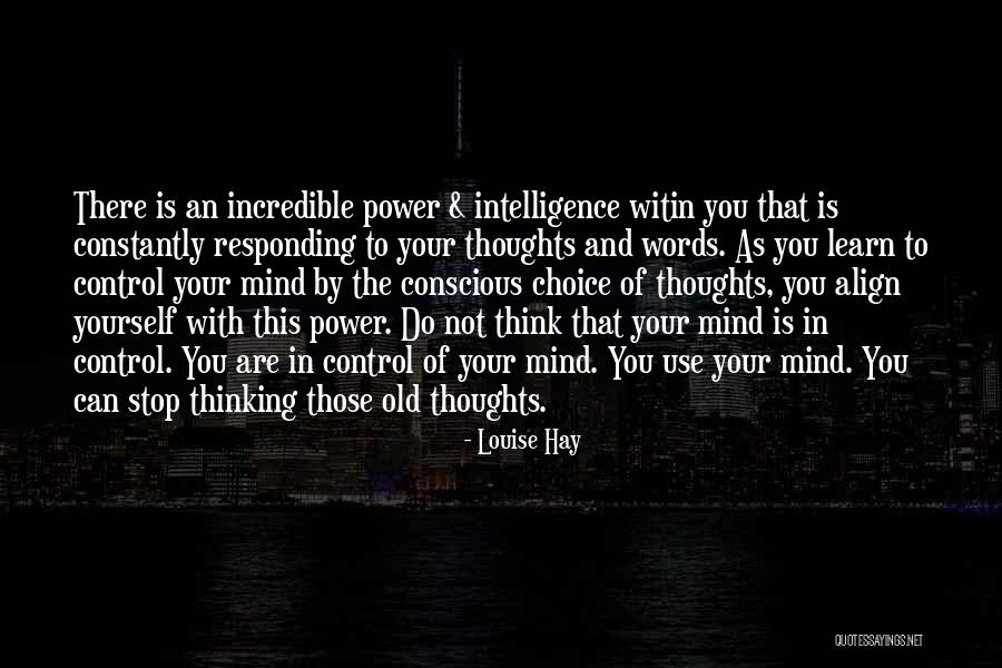 Your Choice Of Words Quotes By Louise Hay Your Choice Of Words Quotes By Louise Hay