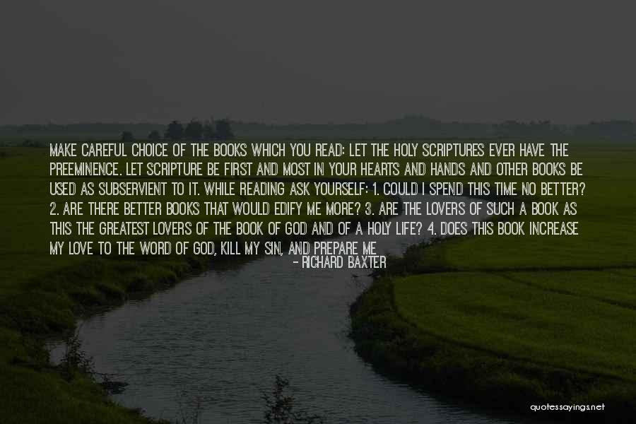 Your Choice Of Words Quotes By Richard Baxter Your Choice Of Words Quotes By Richard Baxter