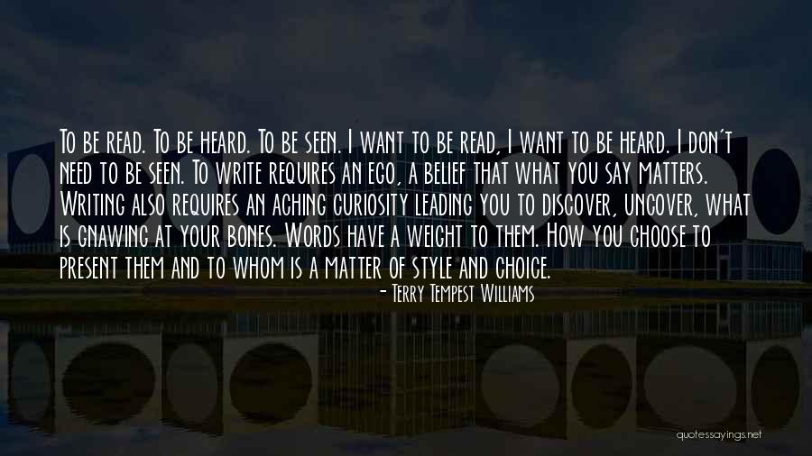 Your Choice Of Words Quotes By Terry Tempest Williams Your Choice Of Words Quotes By Terry Tempest Williams