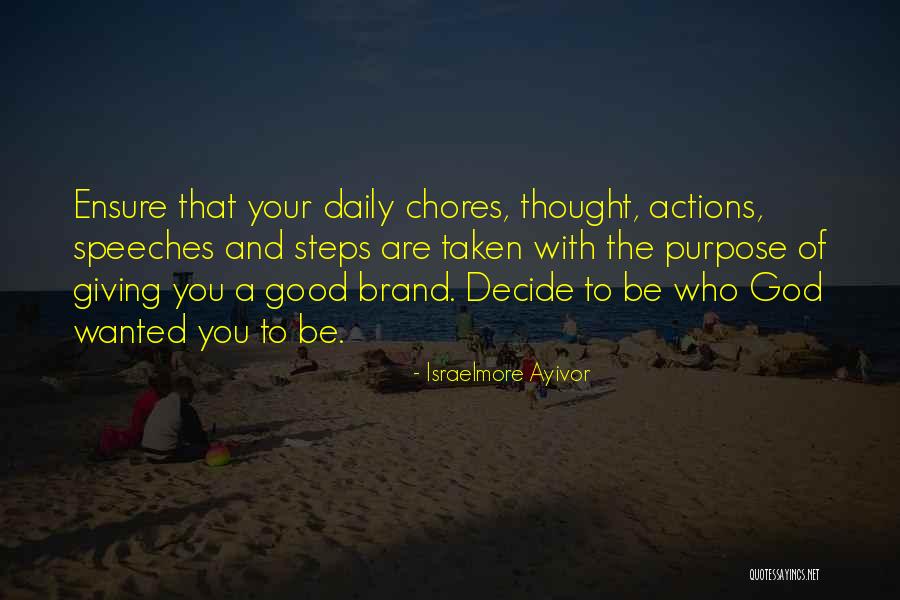 Your Choice Your Decision Quotes By Israelmore Ayivor Your Choice Your Decision Quotes By Israelmore Ayivor