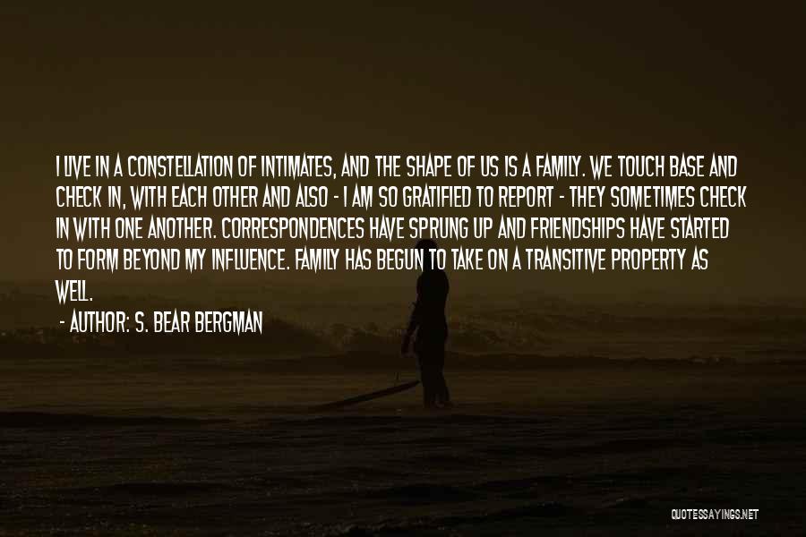 Your Chosen Family Quotes By S. Bear Bergman