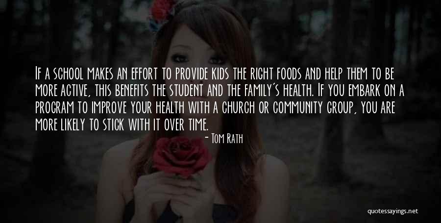 Your Church Family Quotes By Tom Rath