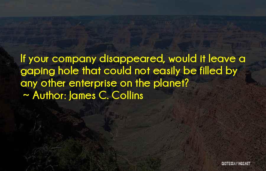 Your Company Quotes By James C. Collins