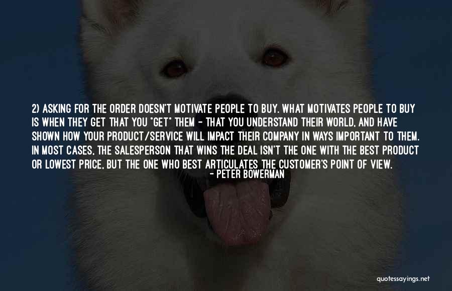 Your Company Quotes By Peter Bowerman