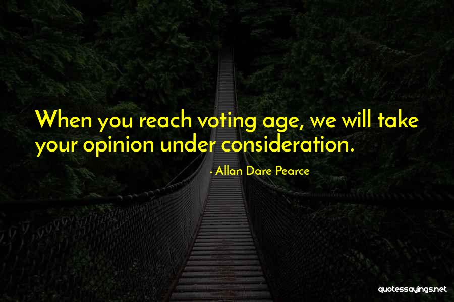 Your Consideration Quotes By Allan Dare Pearce