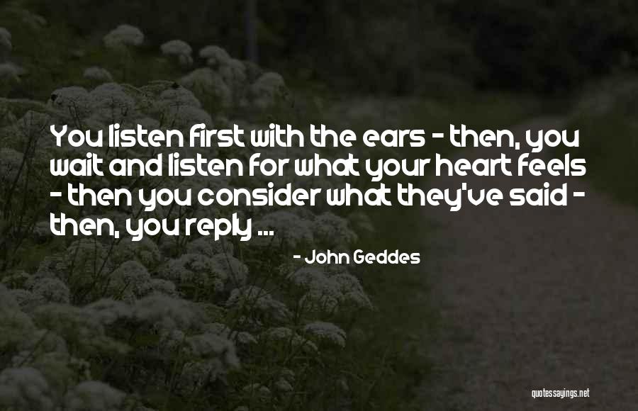 Your Consideration Quotes By John Geddes