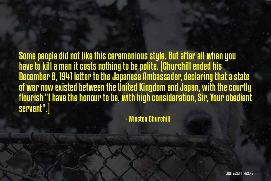 Your Consideration Quotes By Winston Churchill