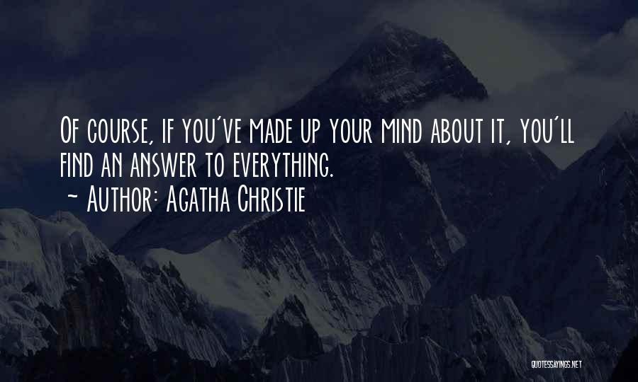 Your Course Quotes By Agatha Christie