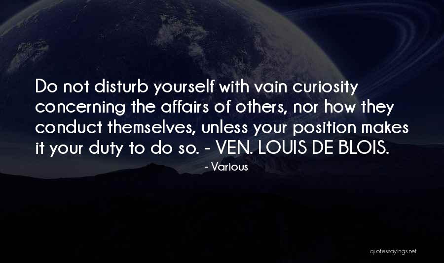 Your Curiosity Quotes By Various Your Curiosity Quotes By Various