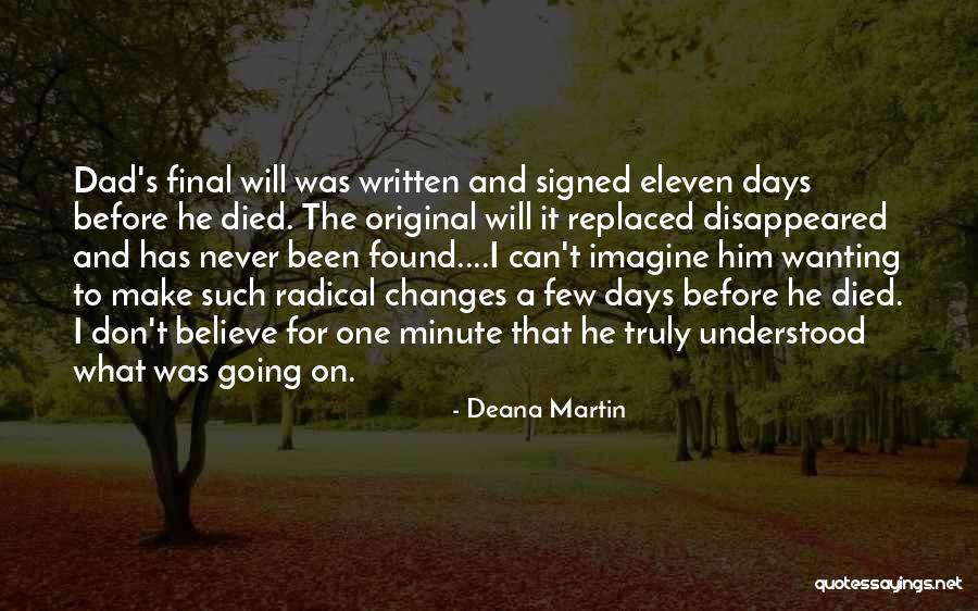 Your Dad Who Died Quotes By Deana Martin Your Dad Who Died Quotes By Deana Martin