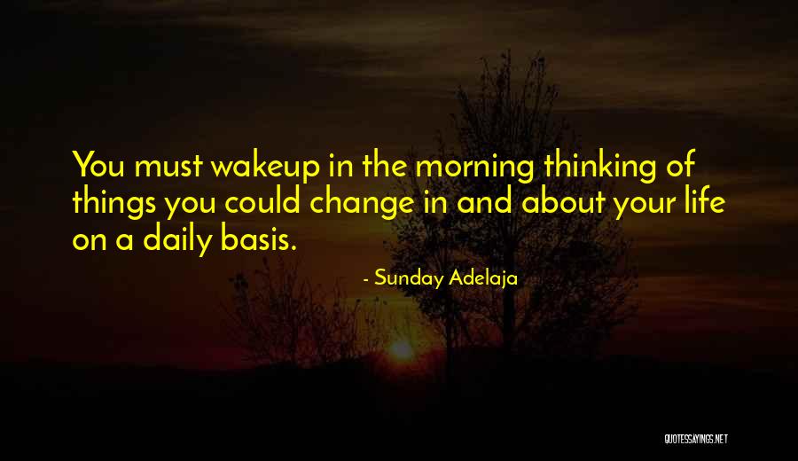 Your Daily Life Quotes By Sunday Adelaja