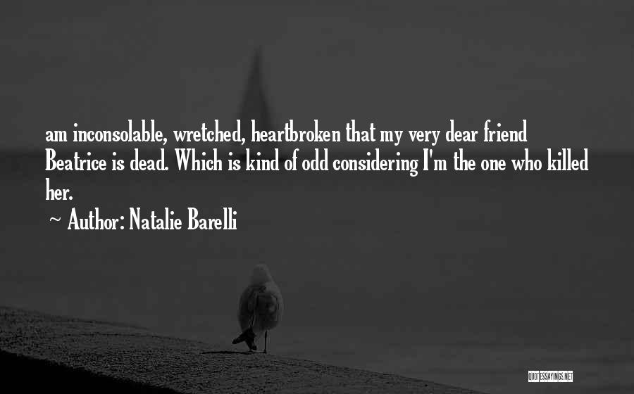 Your Dead Best Friend Quotes By Natalie Barelli