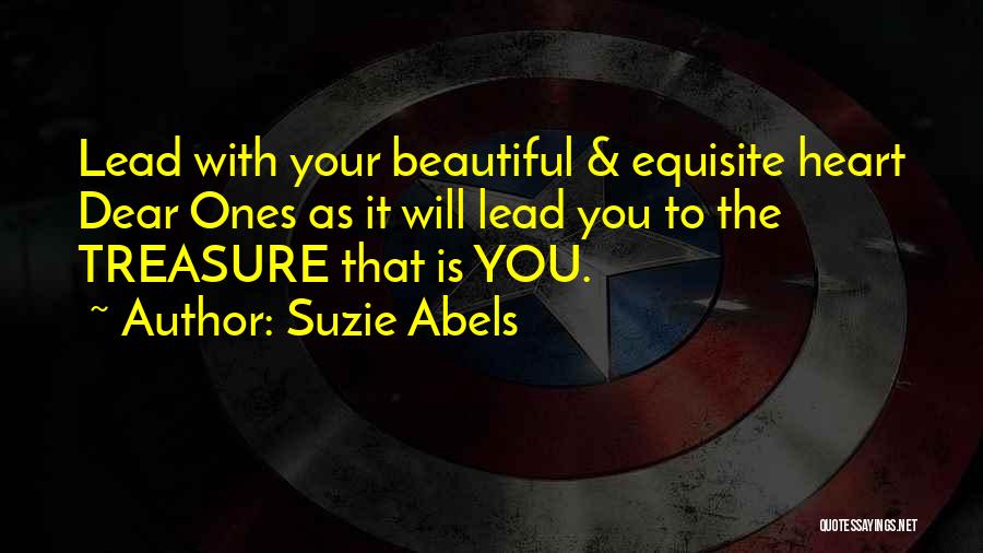 Your Dear Ones Quotes By Suzie Abels