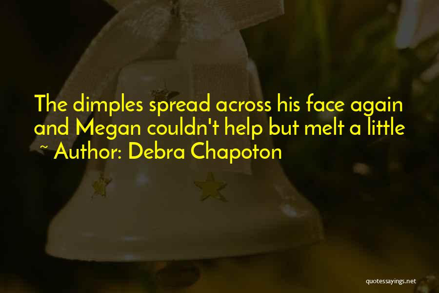 Your Dimples Quotes By Debra Chapoton