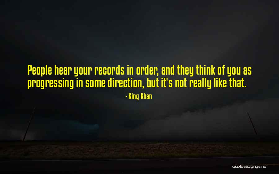 Your Direction Quotes By King Khan Your Direction Quotes By King Khan
