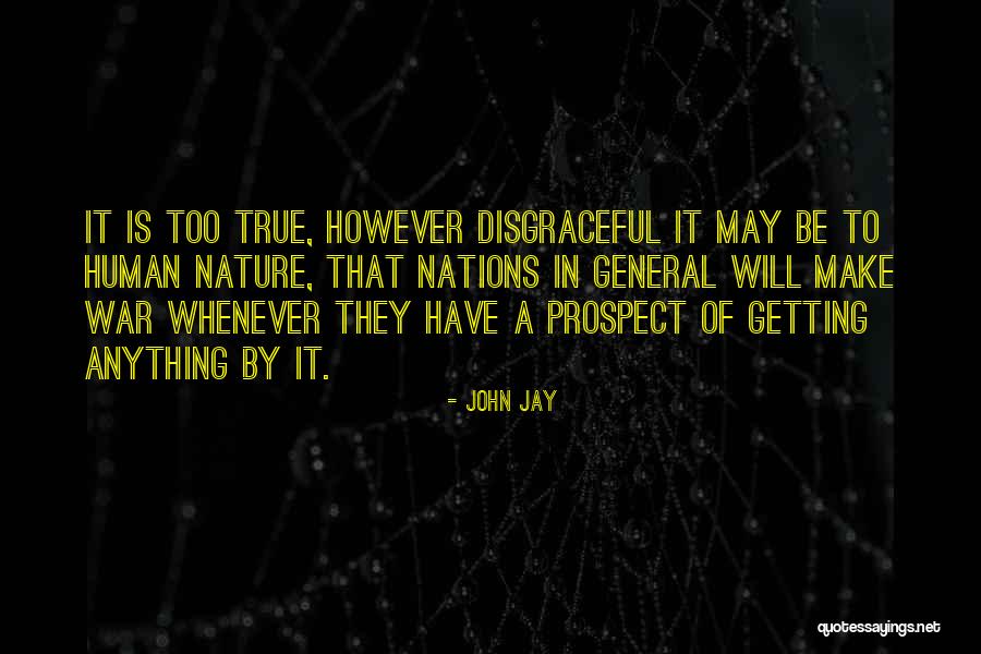Your Disgraceful Quotes By John Jay Your Disgraceful Quotes By John Jay