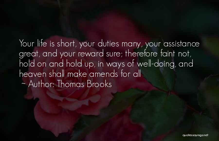 Your Doing Well Quotes By Thomas Brooks