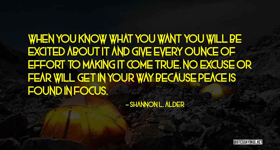Your Dreams Come True Quotes By Shannon L. Alder Your Dreams Come True Quotes By Shannon L. Alder