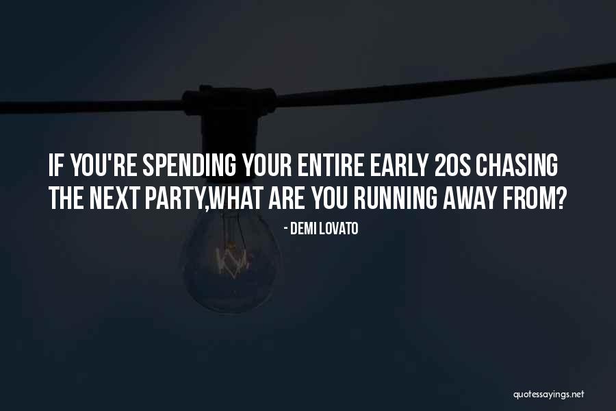 Your Early 20s Quotes By Demi Lovato Your Early 20s Quotes By Demi Lovato