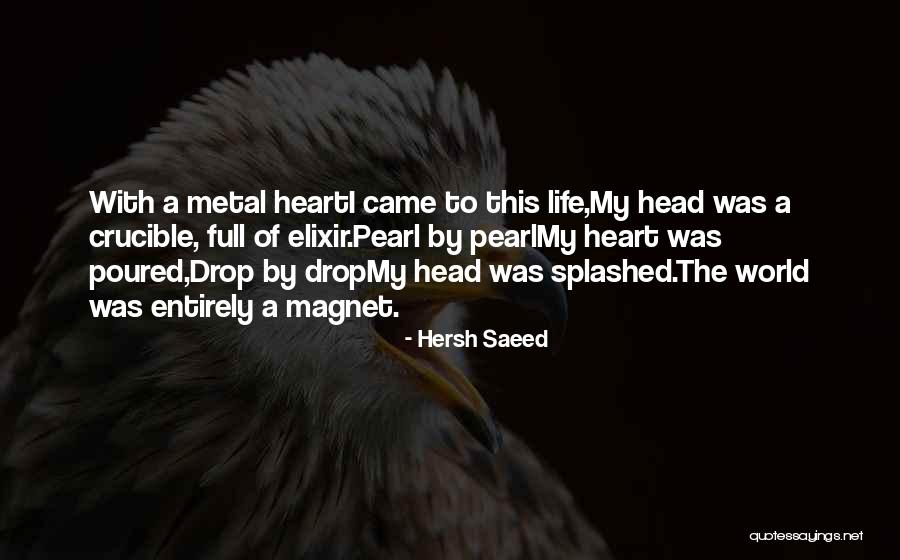 Your Elixir Quotes By Hersh Saeed Your Elixir Quotes By Hersh Saeed